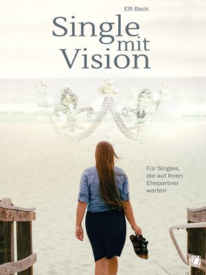cover image of Single mit Vision